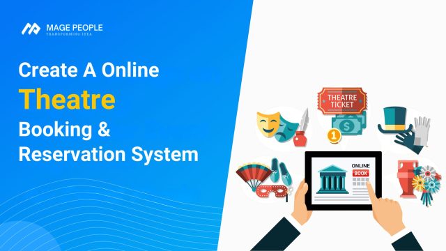 Create An Online Theatre Booking & Reservation System